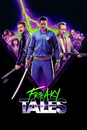Freaky Tales (2025) English ORG Full Movie HDRip | 1080p | 720p | 480p | ESubs