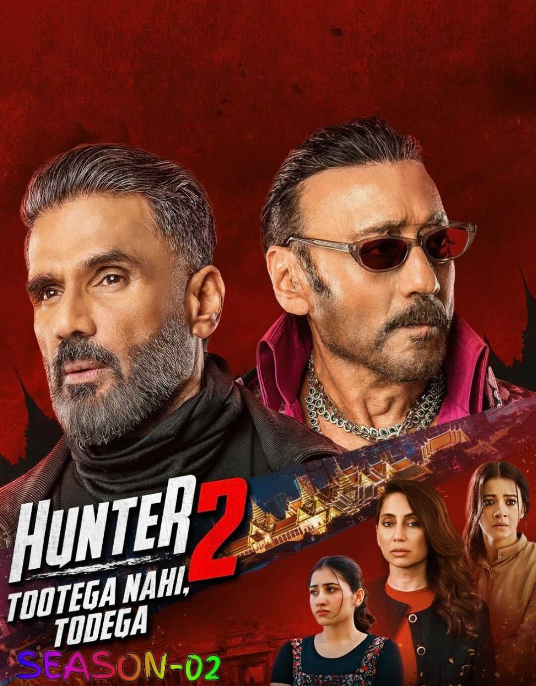 Hunter: Tootega Nahi, Todega Season 2 (2025) Hindi Full Web Series