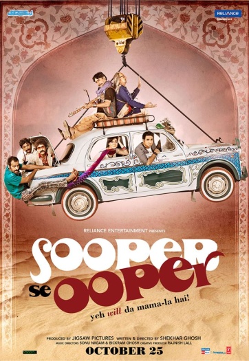 Sooper Se Ooper (2013)